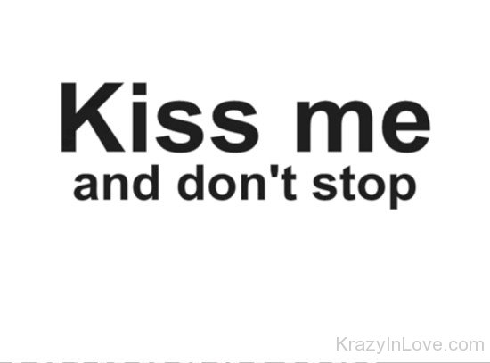 Kiss Me And Don't Stop-rvc409