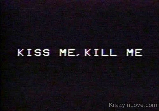 Kiss Me,Kill Me-rvc427