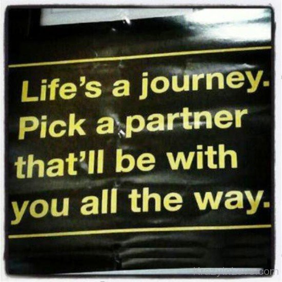 Life's A Journey Pick A Partner-qaz212
