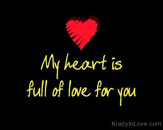 My Heart Is Full Of Love For You-qav419