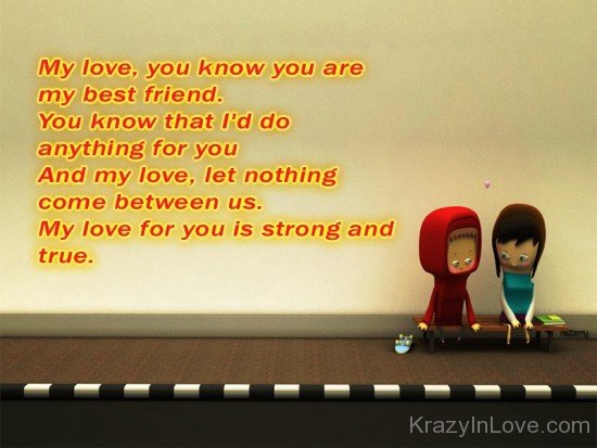 My Love,You Know You Are My Best Friend-ptc340