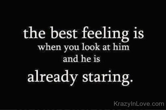 The Best Feeling Is When You Look At Him-qaz332