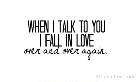 When I Talk To You I Fall In Love-ybr543