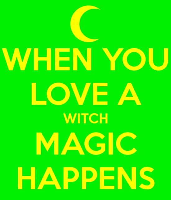 When You Love A Witch Magic Happens-rcv627