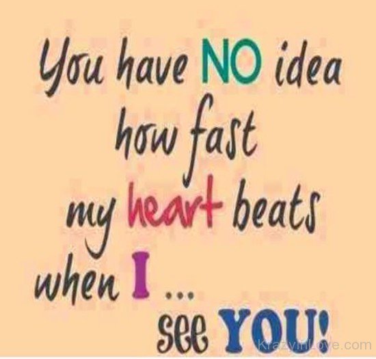 You Have No Idea How My Heart Beats-ybr426