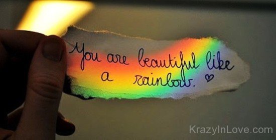 You're Beautiful Like A Rainbow-rew248