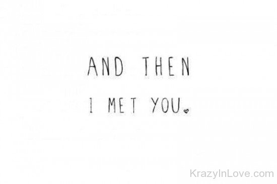 And Then I Met You-exz202