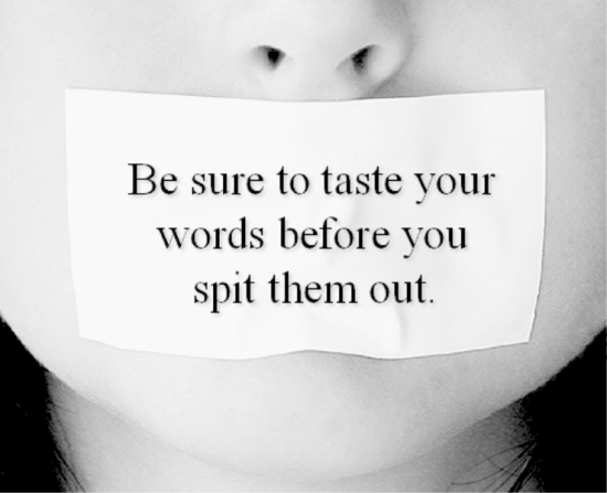 Be Sure To Taste Your Words-qac405