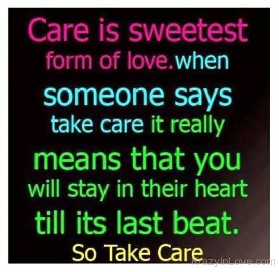 Care Is Sweetest Form Of Love-wxb604