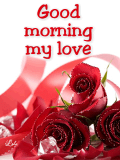 Good Morning My Love-rwq123