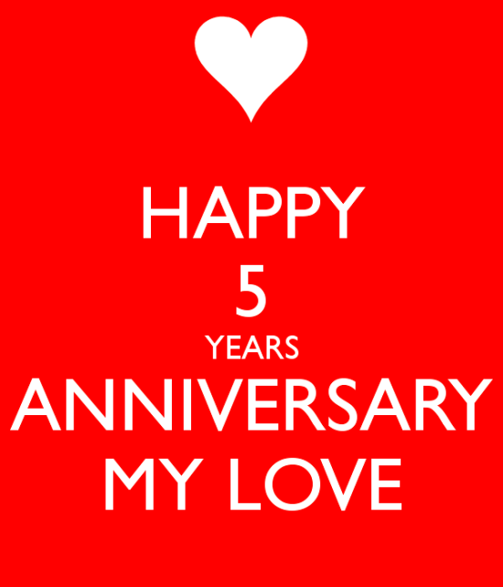 Happy Five Years Anniversary My Love-rvt524