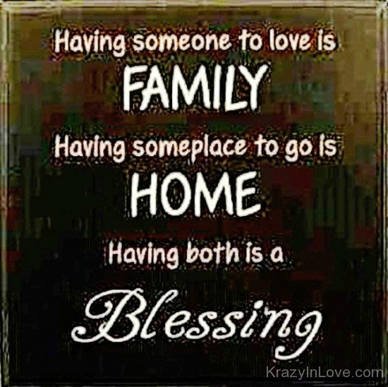 Having Someone To Love Is Family-ukl818