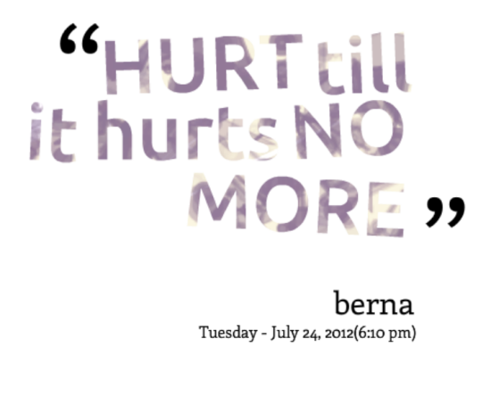 Hurt Till It Hurts No More-qac418