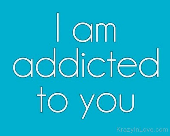I Am Addicted To You-emi908