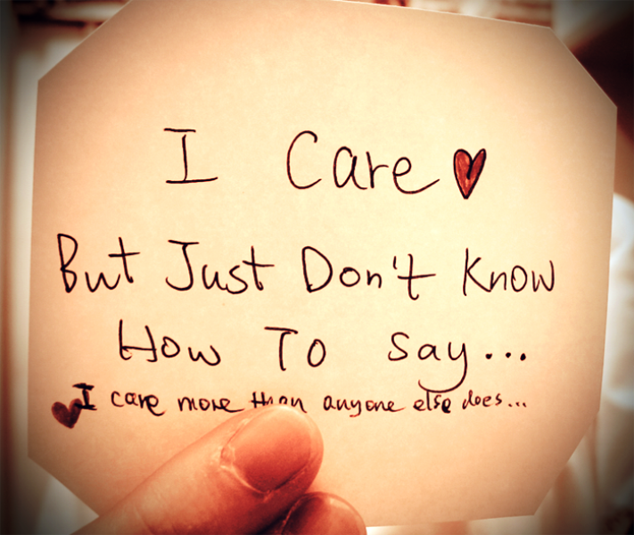 I Care But Just Don T Know How To Say