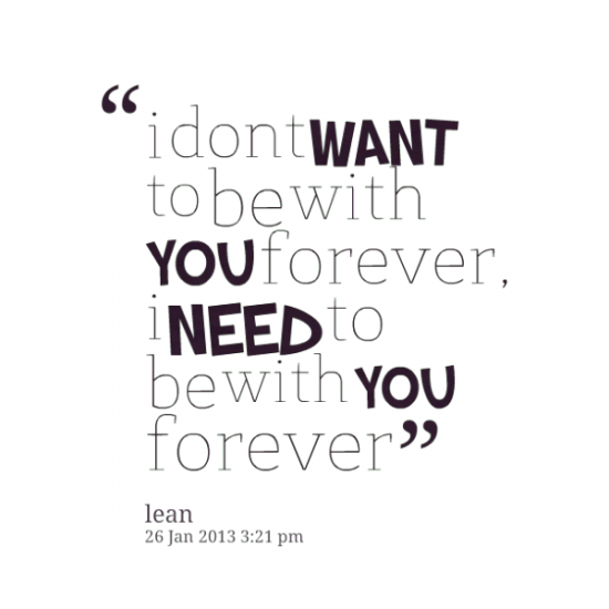 I Need To Be With You Forever-uyt516