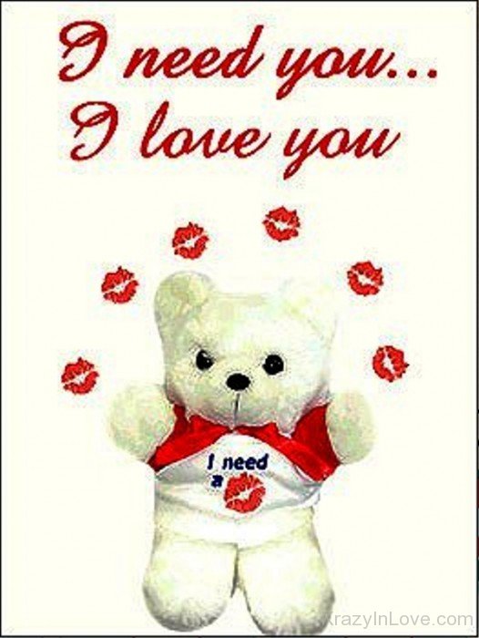I Need You I Love You Teddy Image-uyt532
