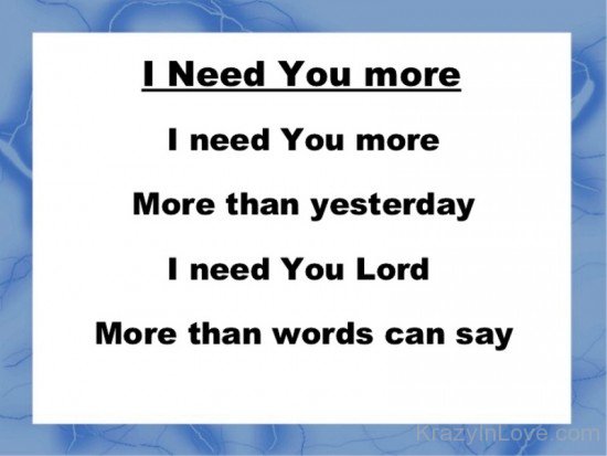 I Need You More-uyt541