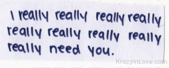 I Really Really Need You-uyt564