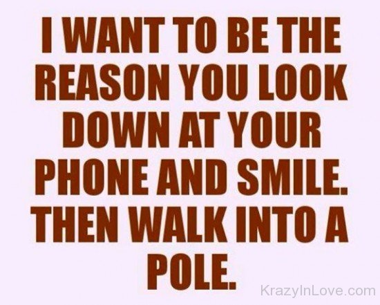 I Want To Be The Reason You Look-tmy7037