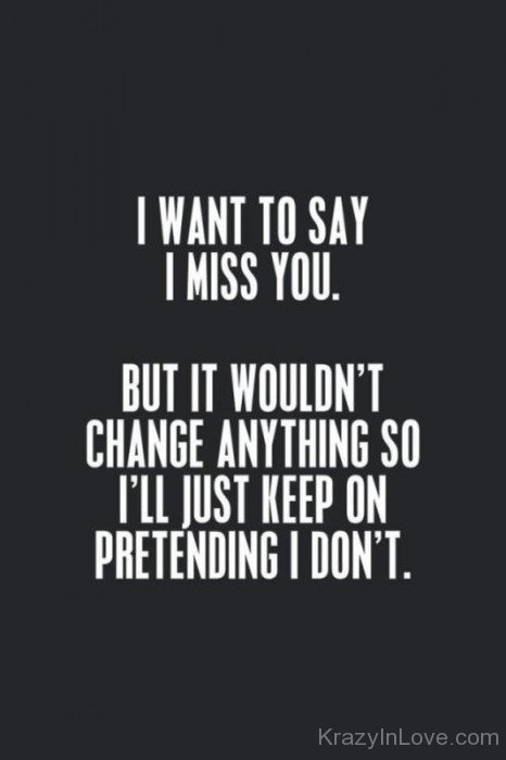 I Want To Say I Miss You-tmy7042