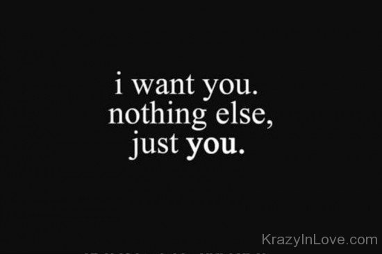 I Want You Nothing Else,Just You-tmy7056