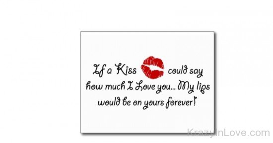 If A Kiss Could Say How Much I Love You-uxz125