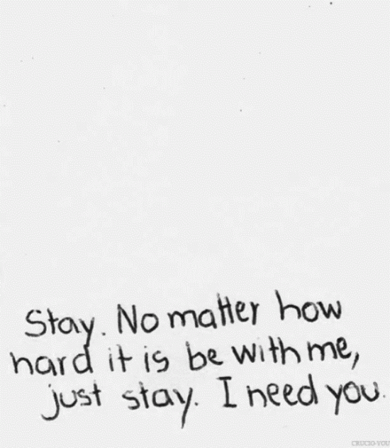 Just Stay I Need You-uyt567