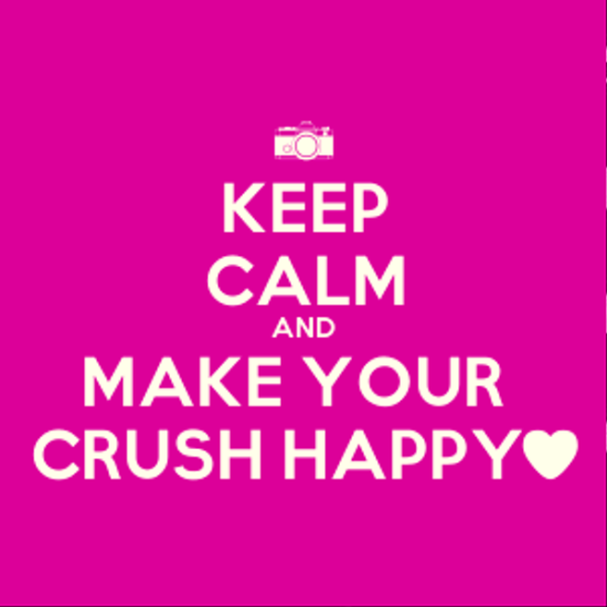 Keep Calm And Make Your Crush Happy-bnu708
