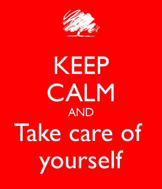 Keep Calm And Take Care Of Yourself-wxb613