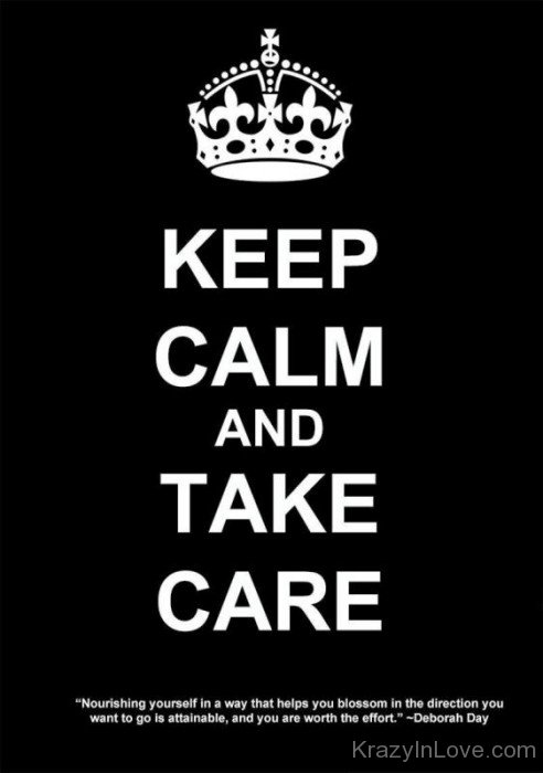 Keep Calm And Take Care-wxb614