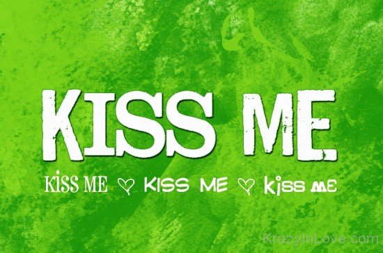 Kiss Me Picture-uxz141