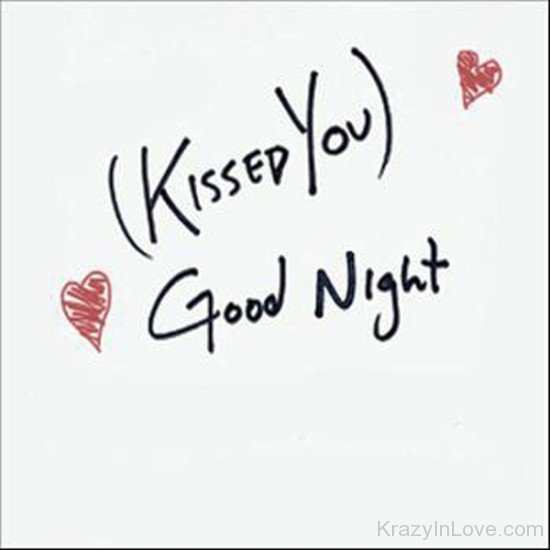 Kissed You Goodnight-rtd321