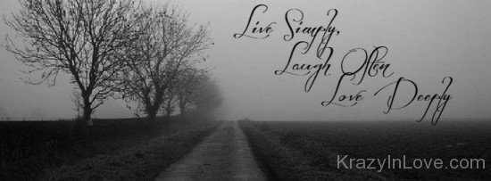 Live Simply,Laugh Often,Love Deeply-ybn639