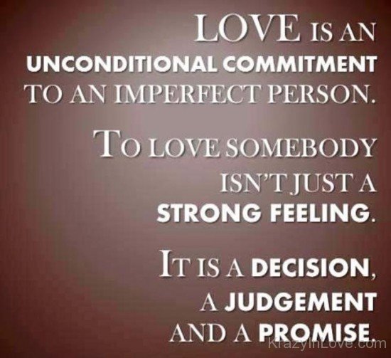 Love Is An Unconditional Commitment-qaz116
