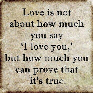 Love Is Not About How Much You Say I Love You-iyt432