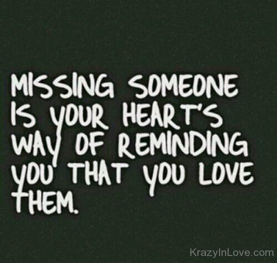 Missing Someone Is Your Heart's-qac450