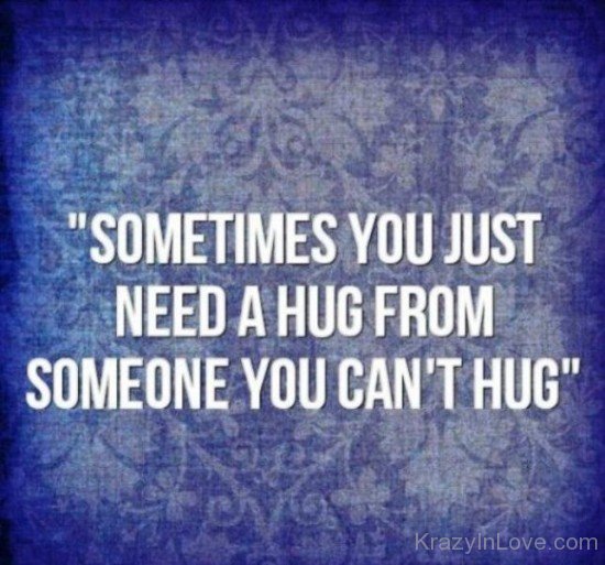 Sometimes You Just Need A Hug-ybz264