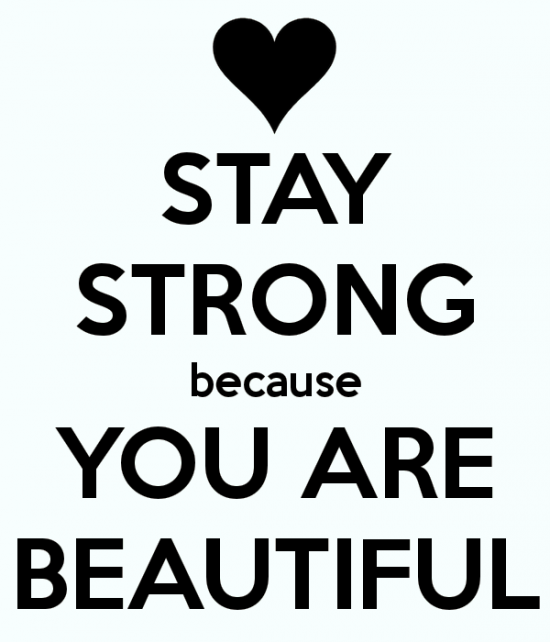 Stay Strong Because You Are Beautiful-ybe2043