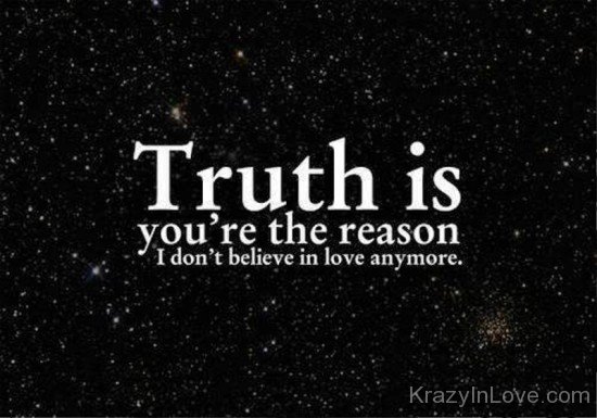 Truth Is You're The Reason-qac476