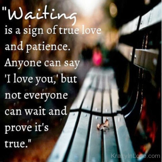 Waiting Is A Sign Of True Love-ecz244