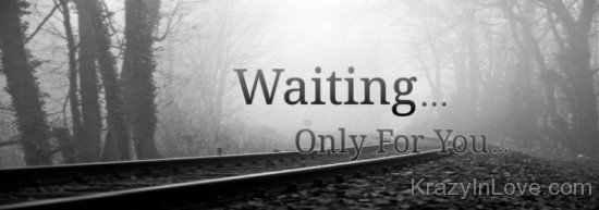 Waiting Only For You-ecz245