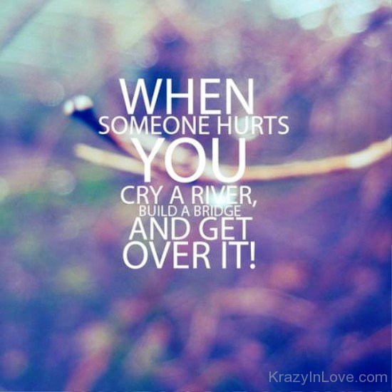 When Someone Hurts You-qac478