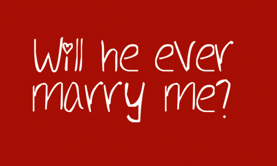 Will He Ever Marry Me-vcx345