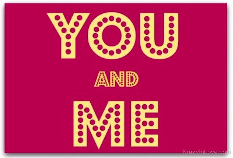 You And Me Love Pictures, Images Page 14