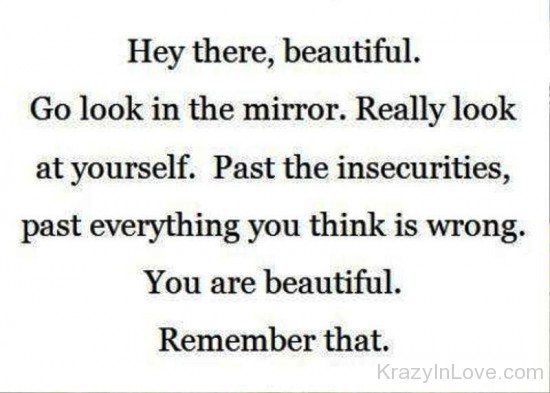 You Are Beautiful Remember That-ybe2071
