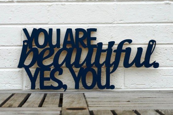 You Are Beautiful Yes,You-ybe2075