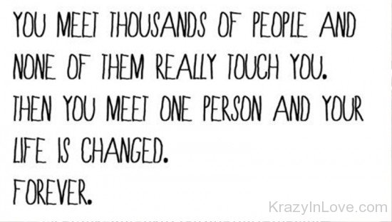 You Meet Thousands Of People-yni852