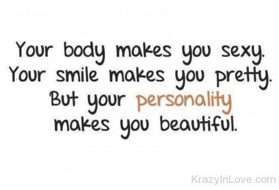 Your Personality Makes You Beautiful-ybe2105
