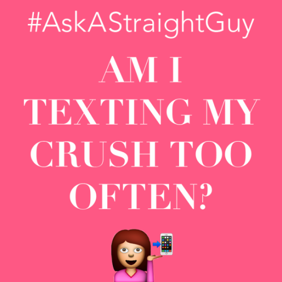Am I Texting My Crush Too Often-wwe701